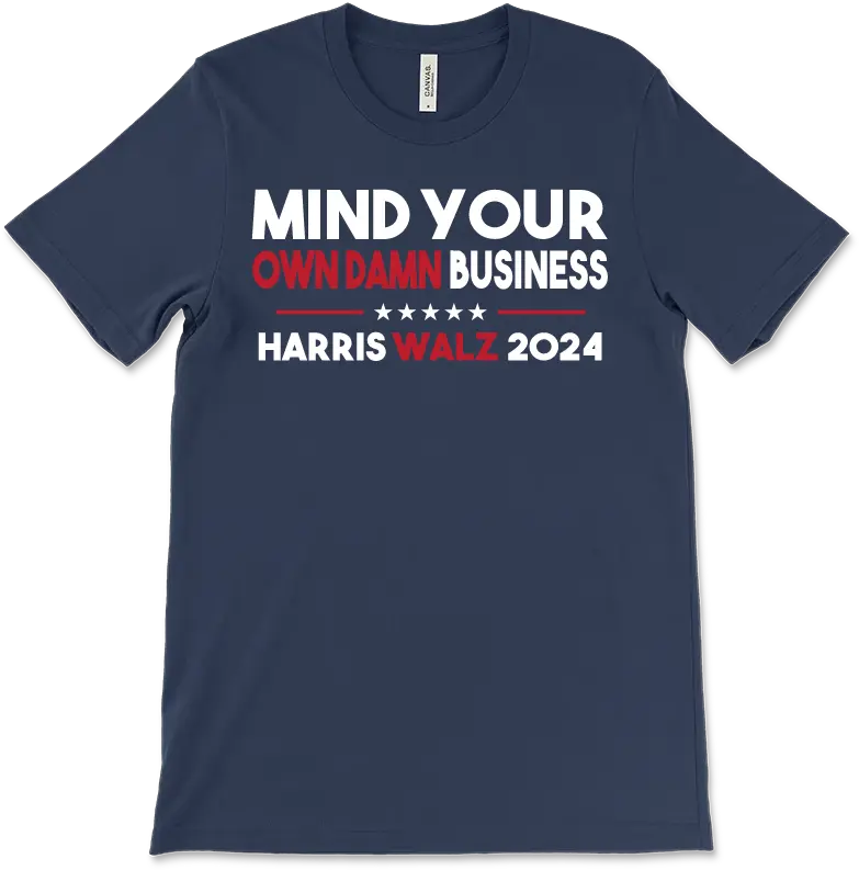 Mind Your Own Damn Business