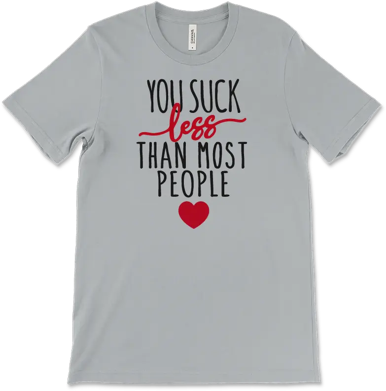 You Suck Less Than Most People