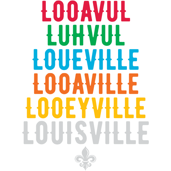 Louisville Pronunciations T-Shirt | A Dirty Tease shirt